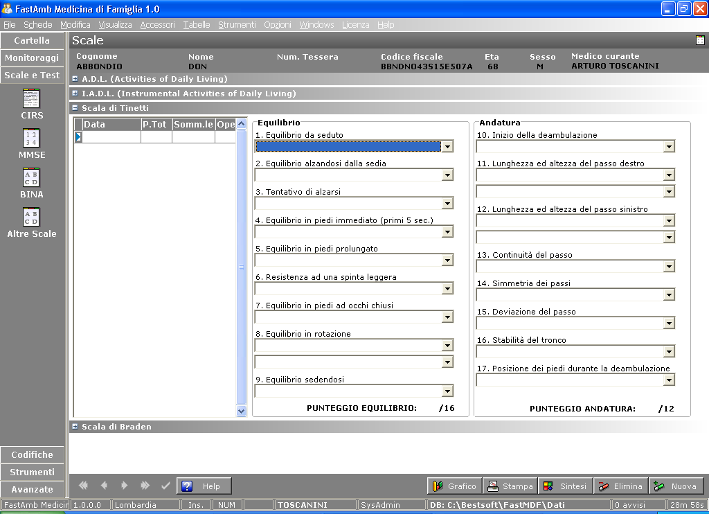 Altre Scale: Scala di Tinetti Dal menu Scale e Test selezionare il bottone Altre Scale. Questa schermata comprende le scale A.D.L., I.A.D.L., Scala di Tinetti e Scala di Braden negli appositi pannelli.