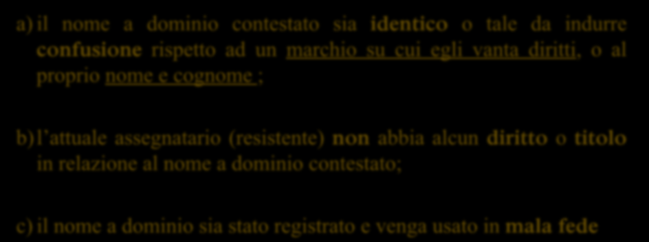 Le procedure italiane di riassegnazione Par. 3.6 Regolamento r isoluzione dispute c c T LD.