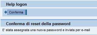 Reset Password In caso di smarrimento password, la stessa potrà e ssere resettata seguendo il link: Per ottenere una nuova password
