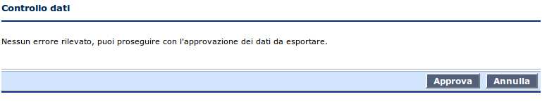 6.3 Appalti pubblicazione precedente Nel 2014 Sitat190 riporterà nella pagina Appalti anno di riferimento tutti gli appalti banditi, gli inviti e le aggiudicazioni avvenute nel 2014, tuttavia