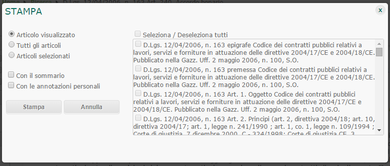 Come si utilizzano le funzioni sul documento Utilizzando gli appositi pulsanti si può ingrandire/diminuire il carattere, salvare o stampare tutto o parte del documento.