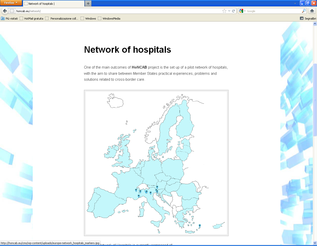 Far parte di una rete europea Support creation of pilot network