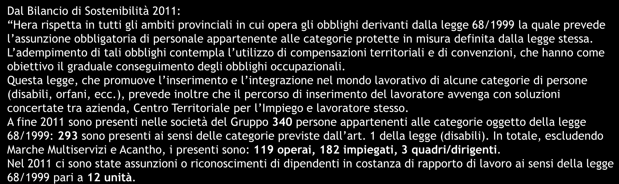 I disabili in Hera: il Bilancio di Sostenibilità Strumento di gestione, rendicontazione, comunicazione.