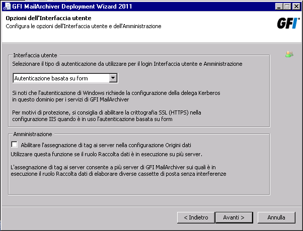 Schermata 149: Specifica delle impostazioni del ruolo Interfaccia utente e Ruolo amministrativo Viene richiesto di specificare il metodo di autenticazione da utilizzare (Windows o Forms) per accedere