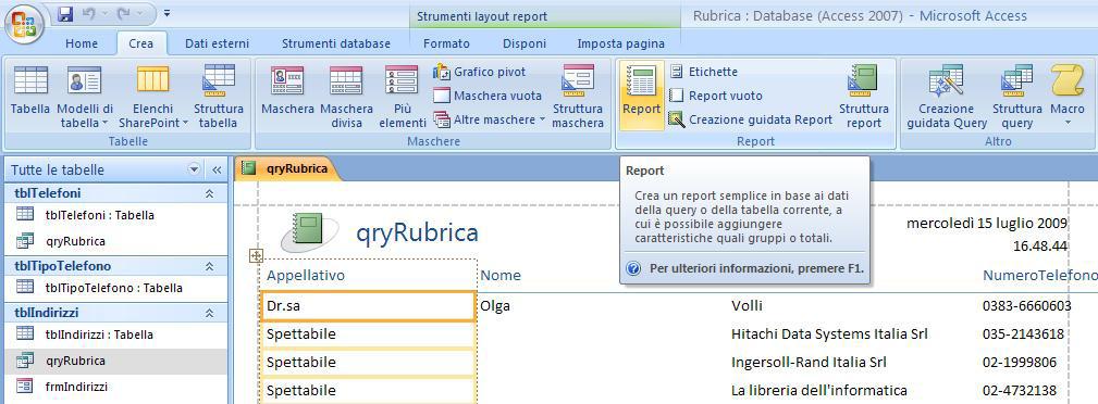 Salvare e dare il nome qryrubrica. Chiudere la query. 10. REPORT 80.