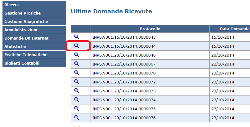 3 Per entrare nel dettaglio della domanda l operatore deve cliccare sulla lente accanto ad ogni domanda.