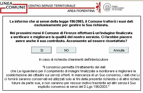 Figura 12 Figura 13 La pressione di uno dei due bottoni Si o No apre la maschera di anagrafica in modalità di ricerca con il campo riguardante il consenso al trattamento dei dati opportunamente