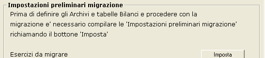 Archivi e Tabelle PROFIS/Bilanci Esercizi da migrare Definire gli esercizi oggetto di migrazione e gli esercizi di SQL sui quali acquisire. Cosa viene migrato?