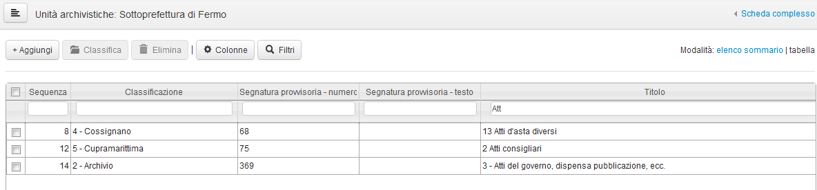 58 Un opzione non presente nel formato Elenco è quella dei Filtri attivando la quale compare, sotto la riga contenente il nome dei campi, una sequenza di spazi vuoti.