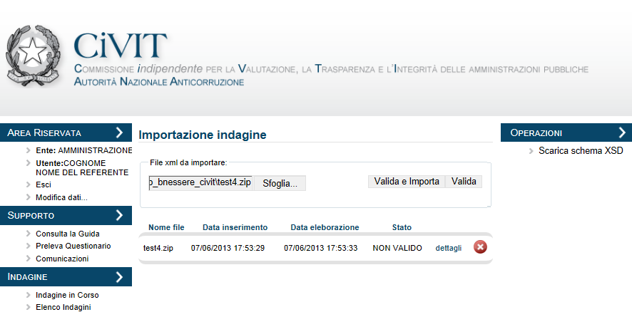 Figura 13 Importazione indagini Stato importazione Qualora il file XML caricato non venga compilato in modo corretto il sistema ne segnalerà l errore associando al file lo stato NON VALIDO.