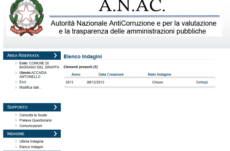 Figura 6 Gestione Indagine Nel caso in cui l Amministrazione abbia chiuso l Indagine, sarà possibile solo all utente abilitato,