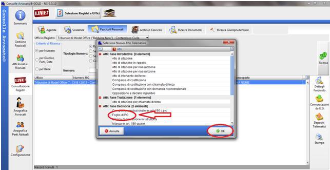 Selezionare dall elenco degli atti la voce FOGLIO DI PC quindi confermare mediante il