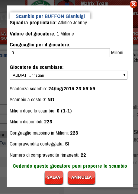 La data di scadenza delle offerte e il prezzo del giocatore ceduto rispettano le Regole di mercato definite.