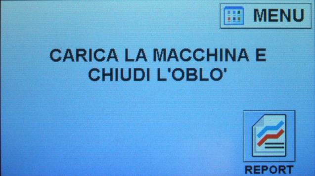 segue: E possibile visionare l ultimo report pigiando la nuova icona che compare durante lo stand-by della macchina e con porta aperta.