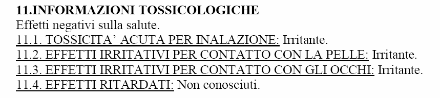 Reg.453/2010 PRESCRIZIONI Prima di REACH PER LA COMPILAZIONE DELLE SDS Sezione 11: Informazioni