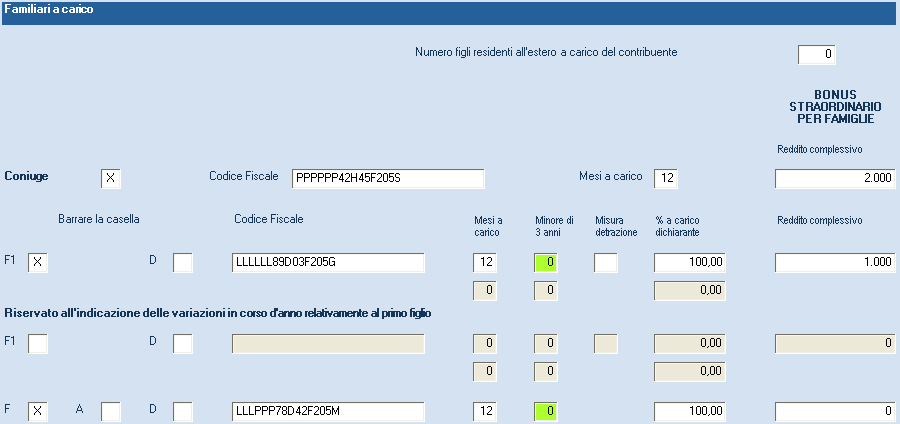Righi successivi a F1: indicare i figli o altri familiari fiscalmente a carico. Barrare: F se figlio a carico A se altro familiare a carico D se il figlio a carico è portatore di handicap.