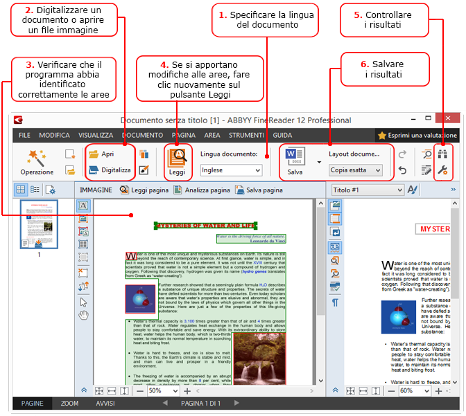 Fasi di conversione dei documenti È possibile configurare e avviare qualsiasi operazione di elaborazione nella finestra principale di ABBYY FineReader. 1.