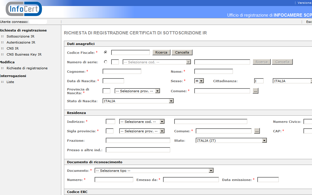 5. Registrazione nuova richiesta Nella home page della procedura vediamo che i menu sono raggruppati nella parte sinistra della pagina, per tipologie di funzionalità.