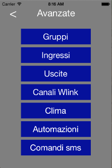 Configurazioni avanzate Dalla schermata di configurazioni avanzate dell applicazione si può andare a gestire quelli che sono i nomi di riconoscimento dei Gruppi, degli Ingressi, delle Uscite, dei