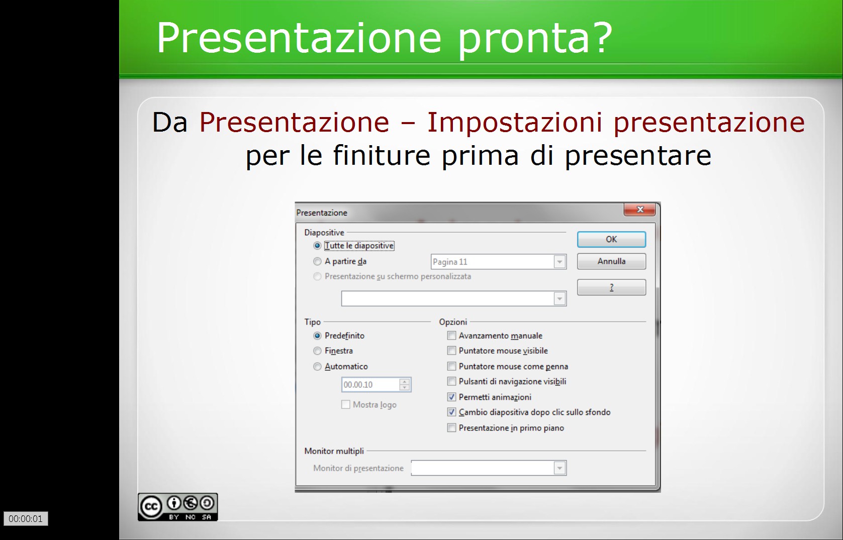 La scelta dei tempi Una presentazione multimediale può essere impostata in modo tale che le slide possano scorrere automaticamente, senza necessità di farle avanzare manualmente.