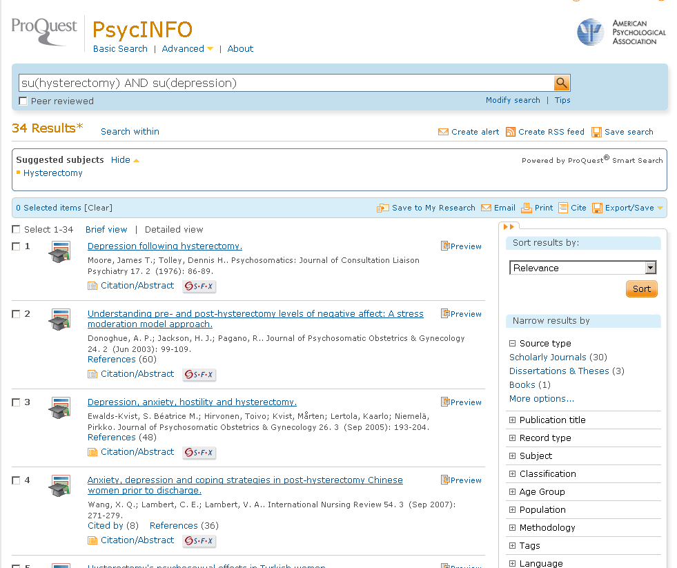 PsycINFO Advanced Search Selezionando Subject Heading (all)=su dal menù a tendina e inserendo i termini individuati si ottengono risultati più pertinenti all argomento.