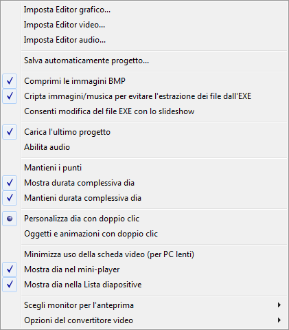 o Imposta Editor grafico, Imposta Editor video e Imposta Editor audio vi permettono di lavorare con il programma in modo più rapido.