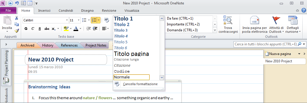 Strumenti per la formattazione del testo Novità La formattazione può essere di grande aiuto per strutturare e organizzare le informazioni.