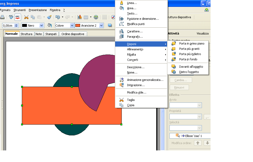 OpenOffice Impress: come disporre gli oggetti su piani diversi 1.seleziono l'oggetto che voglio disporre 2.