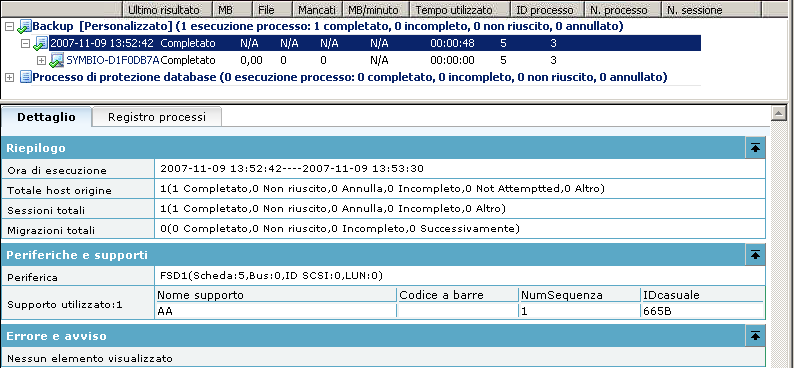 Inoltro dei processi di backup Utilizzare Gestione stato processi per verificare l'avanzamento del processo