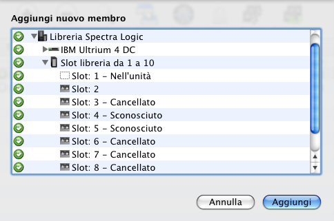 4. Fare clic sul pulsante più (+) sotto l'elenco. Viene visualizzata la finestra di dialogo Aggiungi nuovo membro. 5. Selezionare il nastro inserito o un nastro in uno slot della libreria.