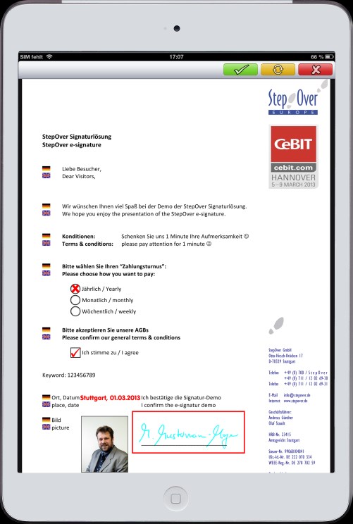 isignatureoffice La soluzione di firma elettronica per ipad isignatureoffice è la versione per ipad del software di firma certificato dal TÜV esignatureoffice, che consente di compilare e firmare