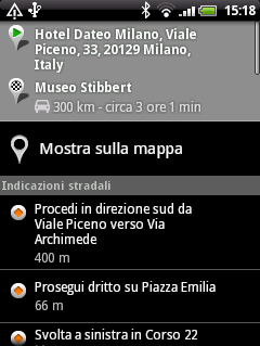 152 Guida utente HTC Wildfire Ottenere le indicazioni stradali È possibile ottenere le indicazioni stradali per raggiungere la destinazione.