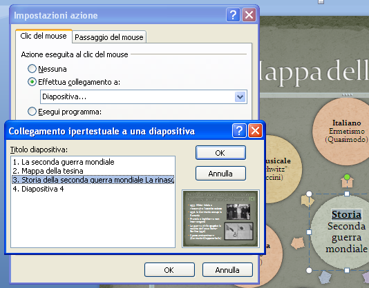 Poiché in questo caso vogliamo che al clic del mouse venga effettuato un collegamento alla diapositiva 3 (la prima di quelle dedicate alla storia della seconda guerra mondiale), nella finestra