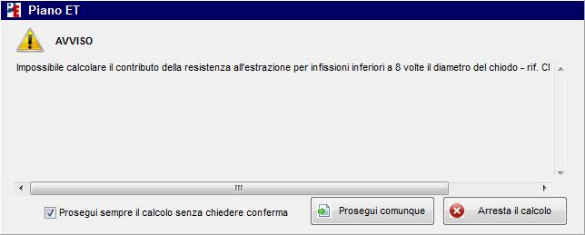 Un avviso informa che la resistenza all estrazione non è stata considerata