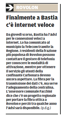 anche testimoniata dalle notizie che appaiono sui quotidiani locali (v. a titolo esemplificativo questo del 7.7.2014 apparso sul Mattino di Padova e http://mattinopadova.gelocal.