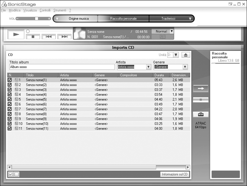 Uso di SonicStage Importazione di dati audio È possibile registrare i dati audio da un CD audio e memorizzarli in Raccolta personale di SonicStage.