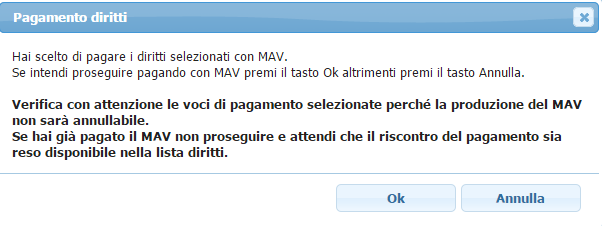 2.4.4 MAV Selezionare l importo da pagare e la forma di pagamento MAV ELETTRONICO BANCARIO Figura 44 Riepilogo pagamento Scegliere Paga Figura 45 Dettaglio riepilogo pagamento Sarà proposto il