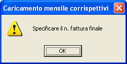 Modalità operative - Gestione dati di fatturazione in caso di emissione scontrino e fattura 1) Nella maschera di Caricamento Mensile Corrispettivi, in corrispondenza di ogni giorno, sono state