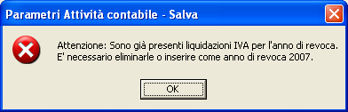 Revoca dell opzione Nel caso di revoca dell opzione è necessario indicare all interno della tabella Parametri Attività l anno di revoca nell apposito campo.