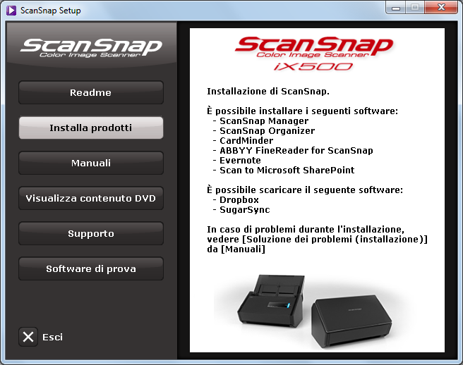 Installazione in Windows 2. Inserire il Setup DVD-ROM nel drive del DVD-ROM. asi visualizza la finestra di dialogo [ScanSnap Setup].