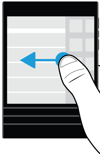 Configurazione e informazioni di base Per spostarsi tra BlackBerry Hub e le applicazioni, far scorrere il dito a destra e a sinistra.