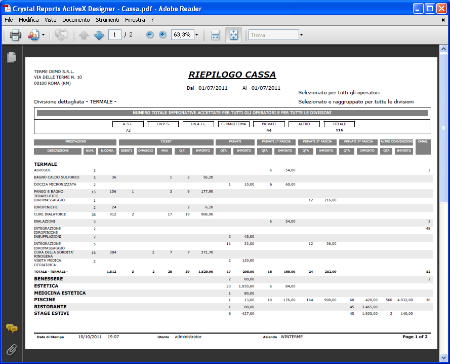 - RIEPILOGO CASSA Stampa riepilogativa per un periodo selezionato dettagliata per divisione (estetica, fisioterapia, benessere, piscine, ecc..).