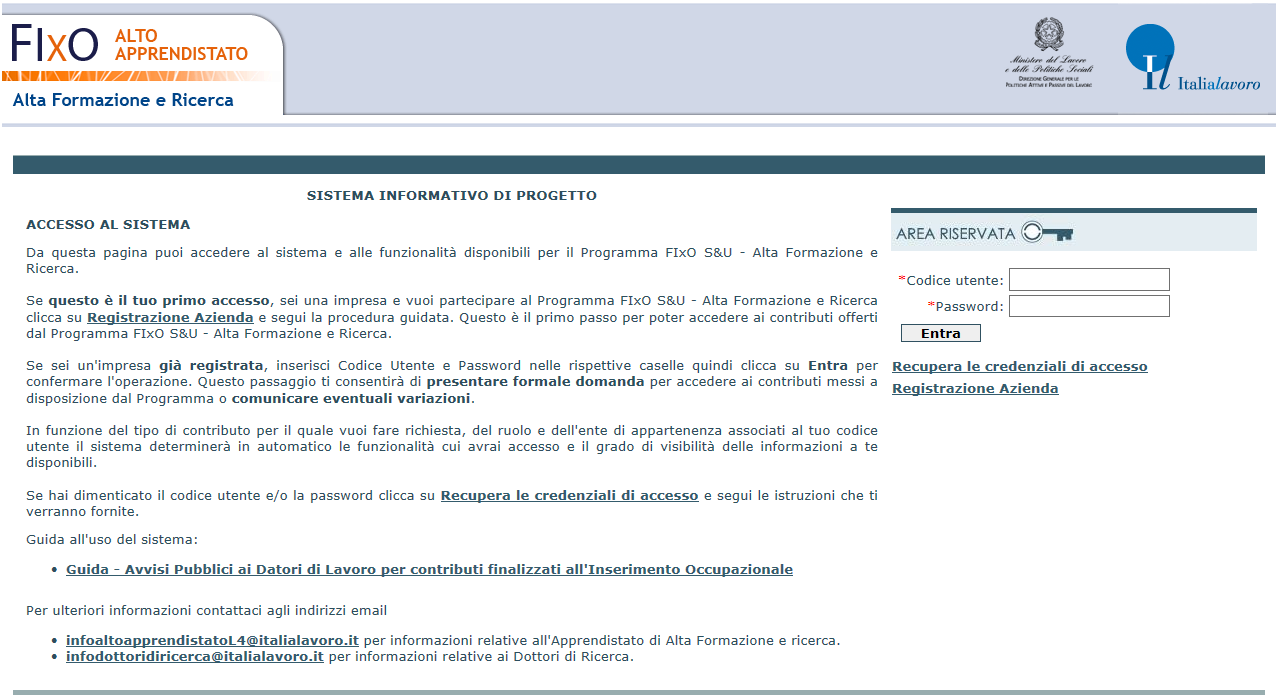 REGISTRAZIONE DELL AZIENDA Piattaforma Per accedere al sistema è necessario effettuare preliminarmente la