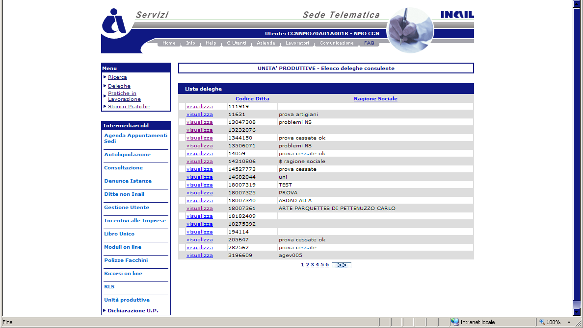 Selezionata la Dichiarazione UP, viene visualizzata la pagina Elenco Deleghe con la lista delle aziende delle quali i Consulenti del Lavoro hanno, appunto, delega