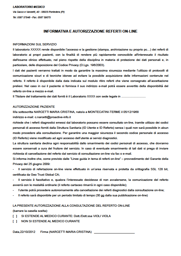 3. INFORMATIVA E CONSENSO Per consentire all'interessato di esprimere scelte consapevoli in relazione al trattamento dei propri dati personali, il titolare del trattamento deve previamente fornirgli