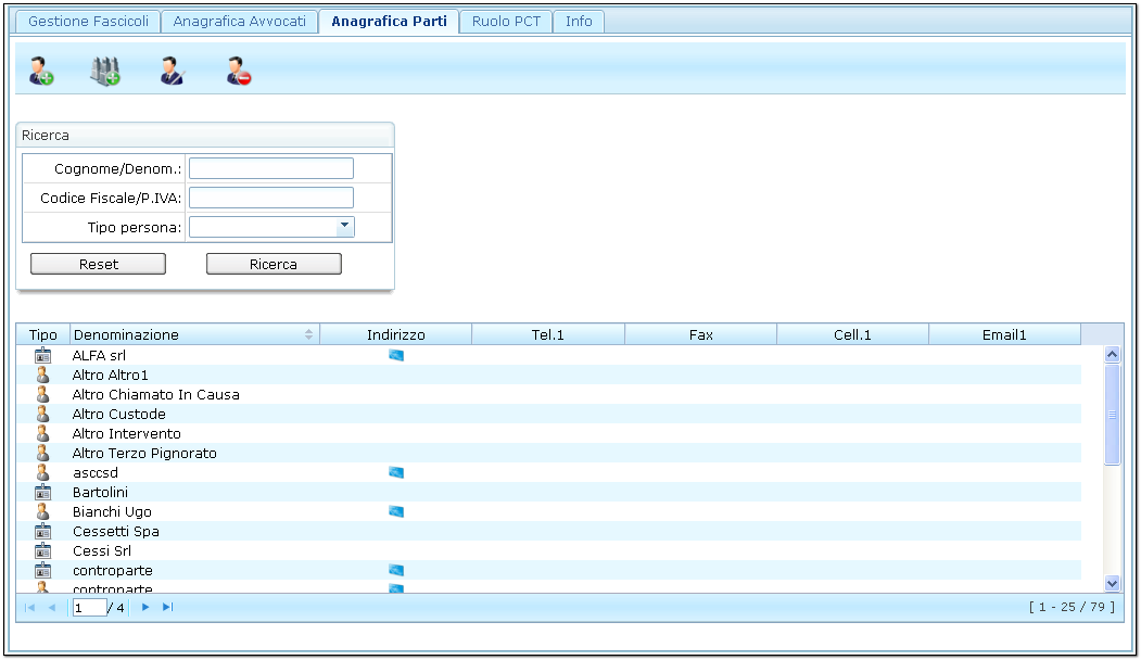 Anagrafica Parti Come per l anagrafica degli avvocati, anche per le parti è stata predisposta un apposita sezione, Anagrafica Parti, dove non solo è possibile inserire, modificare e cancellare un
