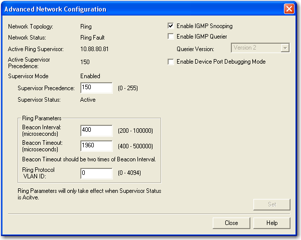 Capitolo 4 Configurazione di un supervisore su una rete ad anello a livello di dispositivi 5. Fare clic sulla scheda Network e selezionare Enable Ring Supervisor.