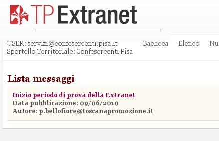 La bacheca Nella pagina principale della EXTRANET è presente la lista dei messaggi della BACHECA.