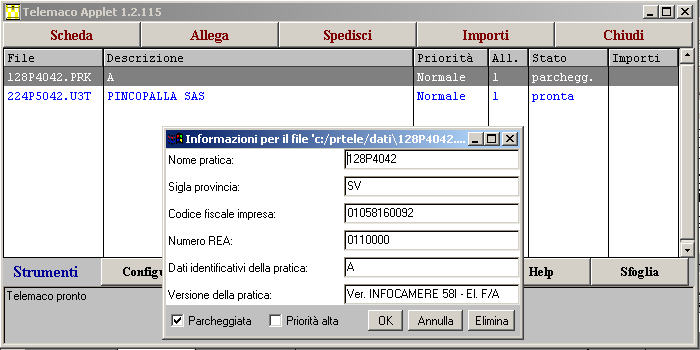 appare la maschera con le pratiche in lavorazione: A questo punto, accertato che le pratiche siano state debitamente confezionate e firmate in ogni loro parte (file distinta, file firme digitali,