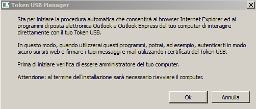 Passo 2 Cliccare su Importa Certificato certificato Passo 3 Cliccare su Ok per installare i driver presenti a bordo del Token